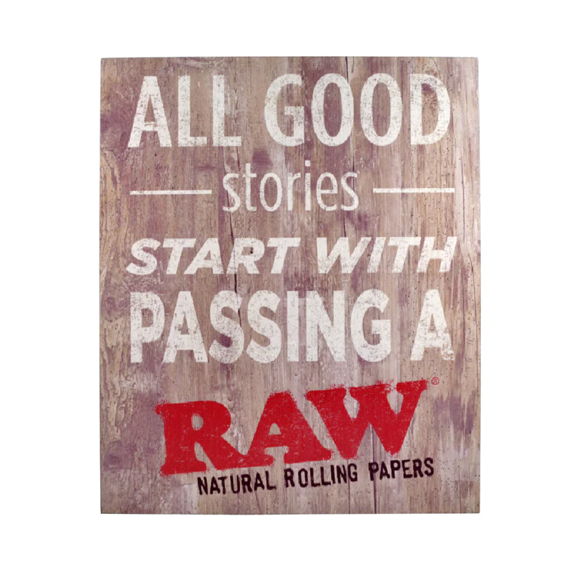 RAW Wood Sign "All Good Stories" #285625