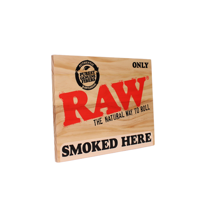 Raw Smoked Here Sign